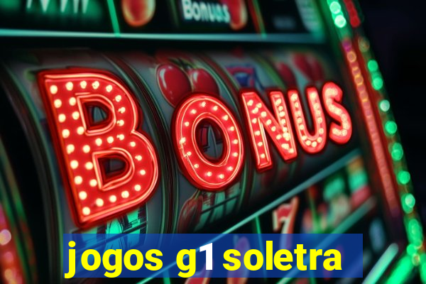 jogos g1 soletra